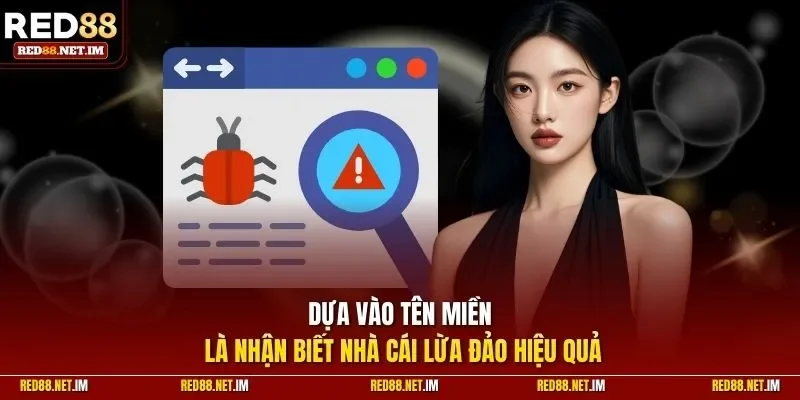 Dựa vào tên miền là nhận biết nhà cái lừa đảo hiệu quả