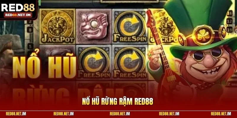 Nổ hũ rừng rậm RED88