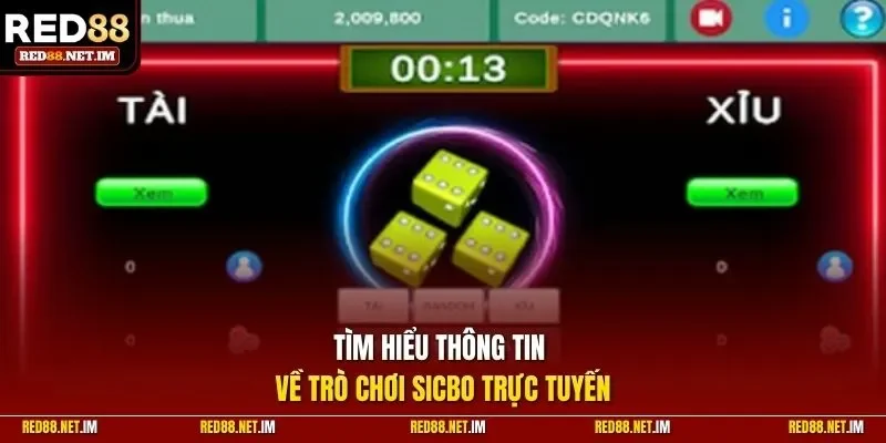 Tìm hiểu thông tin về trò chơi Sicbo trực tuyến